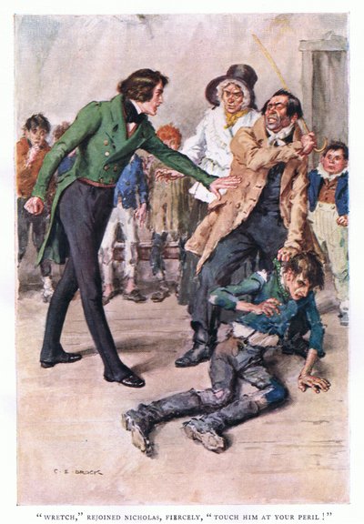 Wretch, rejoined Nicholas fiercely, touch him again at your peril! by Charles Edmund Brock